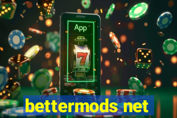 bettermods net